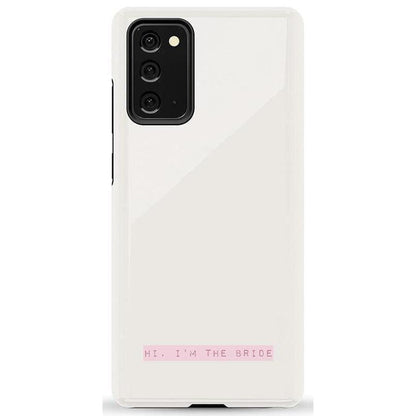 Hi, I'm the Bride | Bachelorette Case Phone Case Casetry Essential Galaxy Note 20