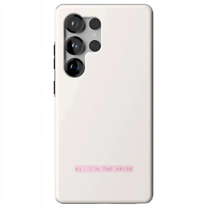 Hi, I'm the Bride | Bachelorette Case Phone Case Casetry Essential + MagSafe® Galaxy S25 Ultra