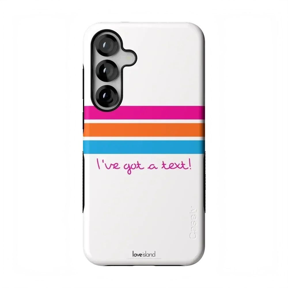 I've Got a Text! | Love Island Case Phone Case get.casely Bold Flex + MagSafe® Galaxy S25 Plus